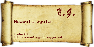 Neuwelt Gyula névjegykártya